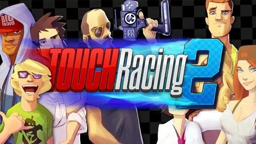 download Touch racing 2 apk